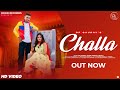 Challa official gp gaurav i pyari varsha i new haryanvi songs 2022