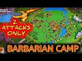 Barbarian Camp attack strategy - Clear in 2 attacks - For ALL LAYOUT | Clan Capital - Clash of Clans
