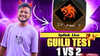 🔴 DAY - 1 || FREE FIRE LIVE GUILD TEST 1 VS 2 🔥 FREE FIRE LIVE #freefirelive #shorts #fflive