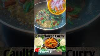 Cauliflower Curry || Tomato Cauliflower Kura Recipe|| Easy & Tasty  CurrKotha Ruchishots