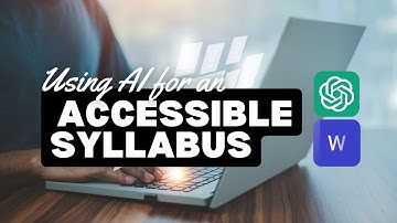 Harnessing AI for Accessibility - Accessible Syllabi