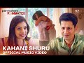 Kahani Shuru | Music Video | Neeti Mohan, Rohan Rohan, Avinash Chouhan | TVF Permanent Roommates S3