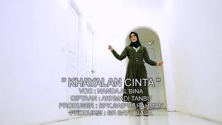 🎶Hayalan Cinta_vokal : Nanda Albina_karya : Akhmadi Tanbu