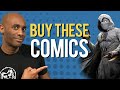 Snag these comics now