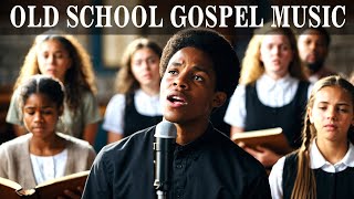 2 Hour Best Old School Gospel Songs Of All Time  Greatest Hits Black Gospel