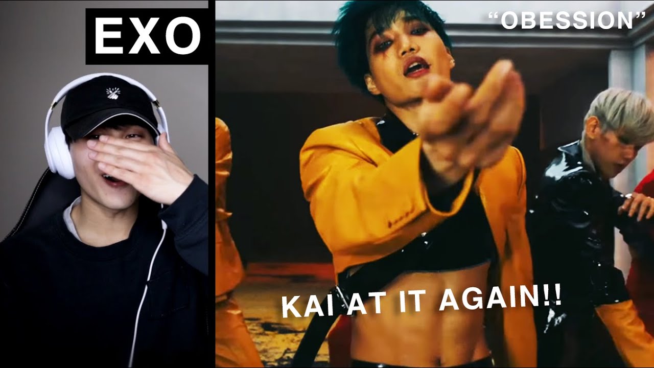 EXO(엑소) "Obsession" MV Reaction YouTube