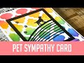 Creating a Rainbow Bridge Pet Sympathy Card