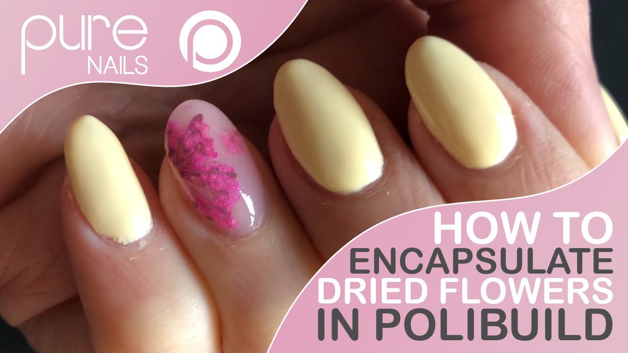 Nail Art Tutorial: How To Inlay Dried Flowers