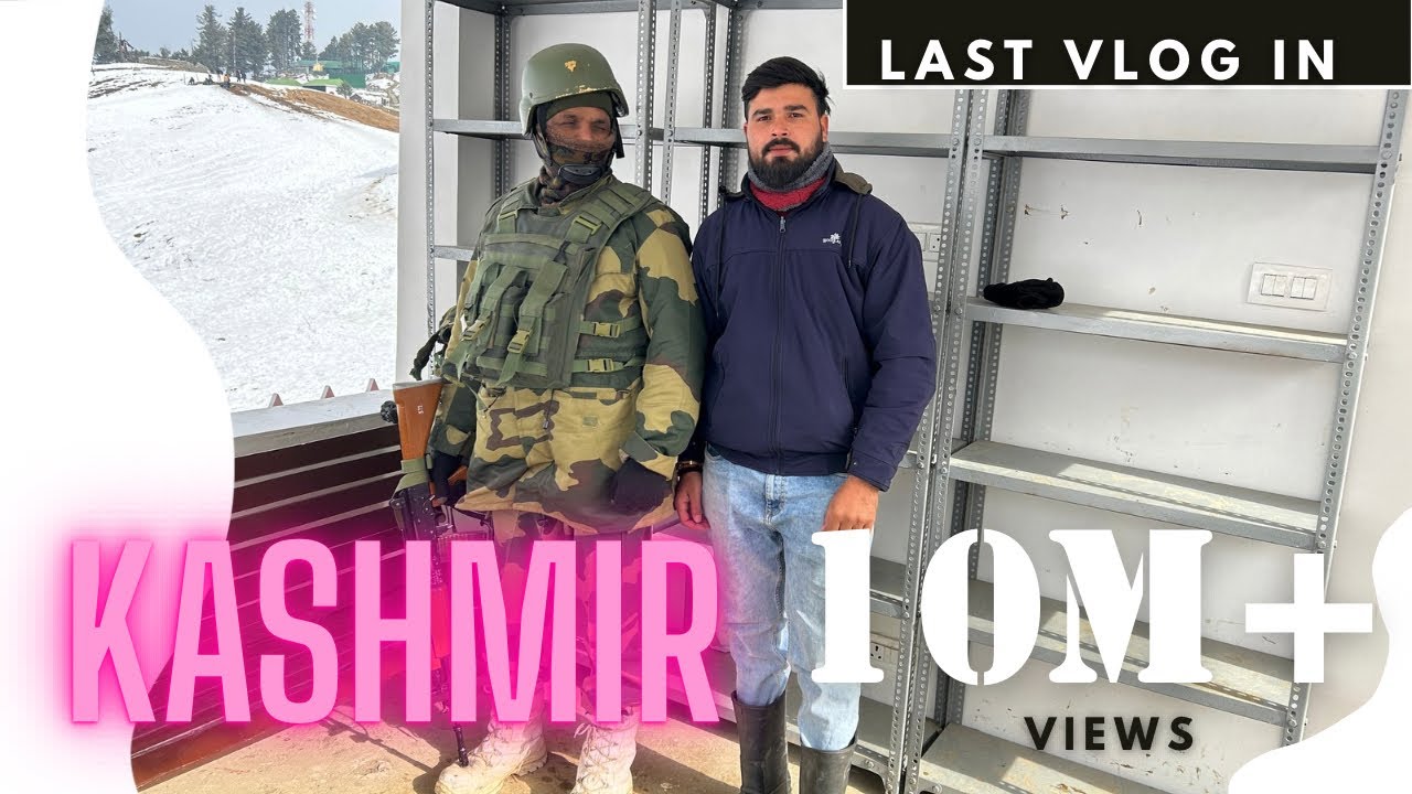LAST DAY IN KASHMIR 🥺