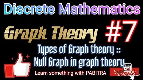 Graph Theory ll Types Of Graph ll Null Graph ll Learn Something With PABITRA👍👍 #graph#graphtheory