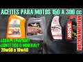 ACEITES PARA MOTOS ||¿QUÉ ACEITE DEBO COLOCARLE A MI MOTO? |MINERAL, SEMI, SINTÉTICO ¿10W40 ó 20w50?