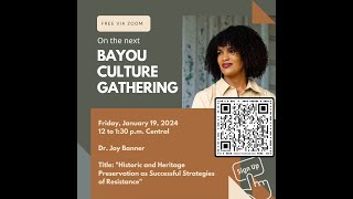 Bayou Culture Gathering 1.19.23 | Dr. Joy Banner