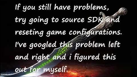 Source SDK  cannot find the file specified Error