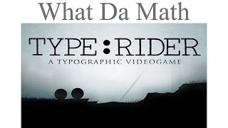 Type Rider - review - GAMES IN EDUCATION (English and History)