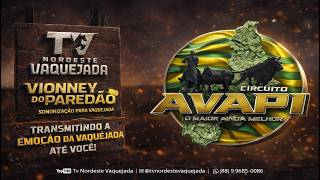 VAQUEJADA AO VIVO: 1ª ETAPA CIRCUITO AVAPI 2026 TERESINA-PI