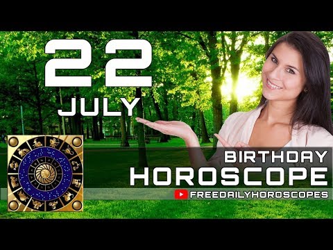 july-22---birthday-horoscope-personality
