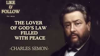 The Lover of God’s Law Filled with Peace - SpurgeonSermon