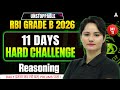 RBI Grade B 2026 | Reasoning Hard Challenge | Day-11 | By Neelam Gahlot
