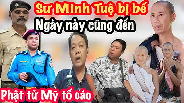 Nóng! Phật Tử Mỹ Báo CS Nepal Bắt Sư Minh Tuệ Vì Giả Tu, Đoàn Sắp Về Nước