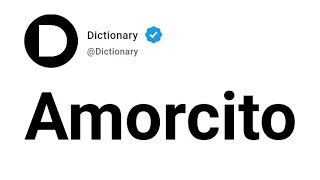 Amorcito Meaning In English