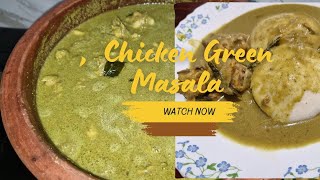 South Indian special Chicken Green Masala 😋 ಚಿಕನ್ ರೆಸಿಪಿ| Green Chicken curry #chicken #easyrecipe