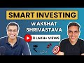 Investing Your Money in 2022 | Investment Tips for Beginners | Ankur Warikoo x @Akshat Shrivastava