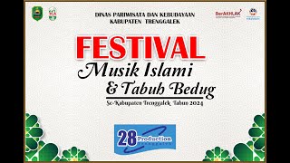 #live FESTIVAL MUSIK ISLAMI & TABUH BEDUG H-2 Se Kab.Trenggalek