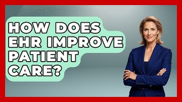 How Does EHR Improve Patient Care? - Nursing Knowledge Exchange