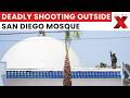 San Diego Mosque Shooting: 3 Killed Outside Islamic Center | Teen Gunmen Dead | NewsX