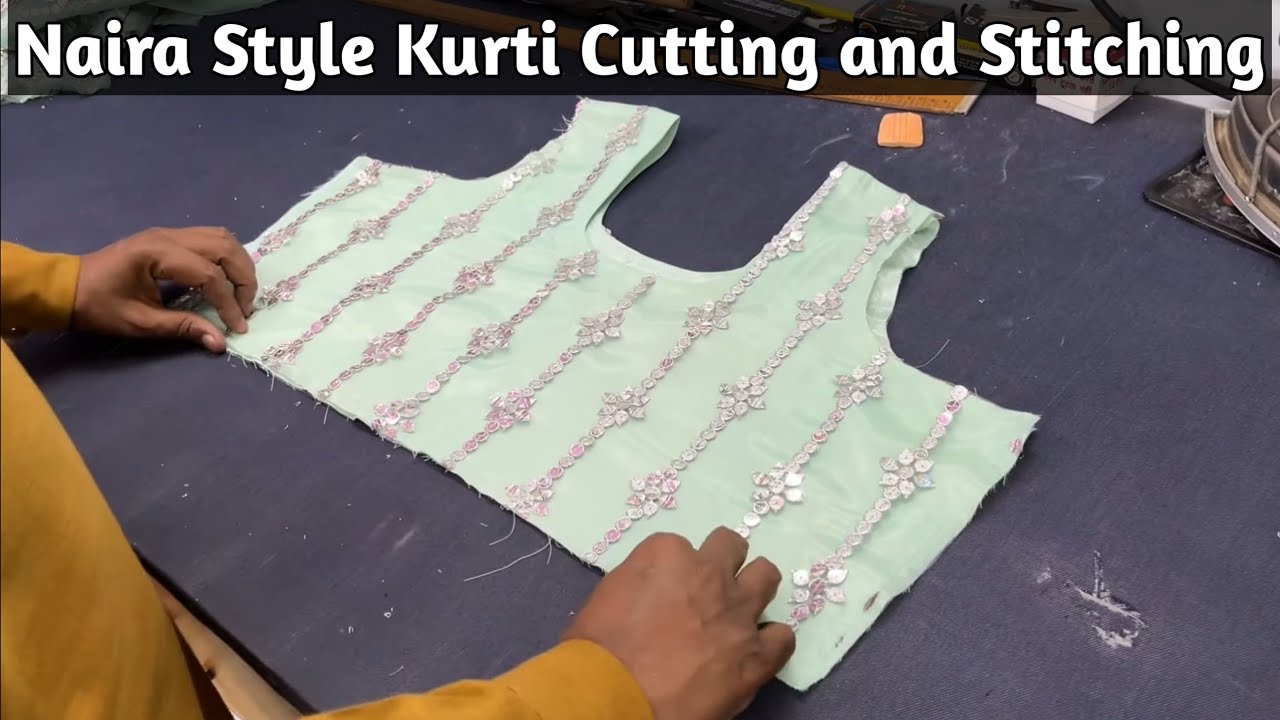 Naira Style Kurti Cutting and Stitching
