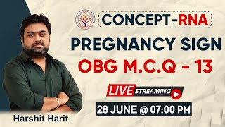 PREGNANCY SIGN | OBG M.C.Q SESSION - 13 | CONCEPT RNA | HARSHIT SIR | OBG WALE screenshot 3