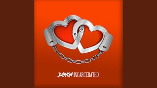 Incarcerated