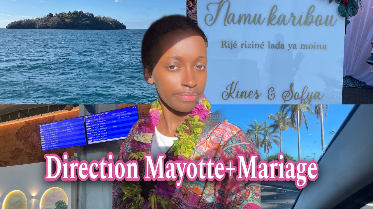 Direction Mayotte + mariage