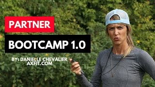 Partner Bootcamp 1.0 -  Bootcamp Workout Ideas