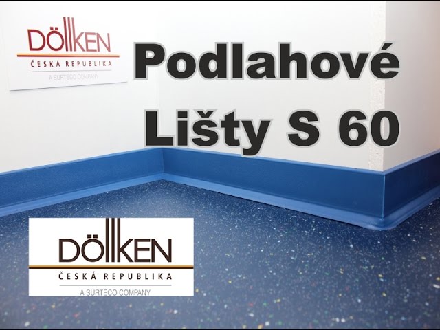 Döllken S 60 podlahové lišty ukázka montáže lištování podlahy 