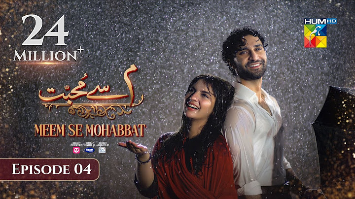 Meem Se Mohabbat - Episode 04 [CC] 26th Dec 2024 - Spons By foodpanda, Master Paints, Skin White