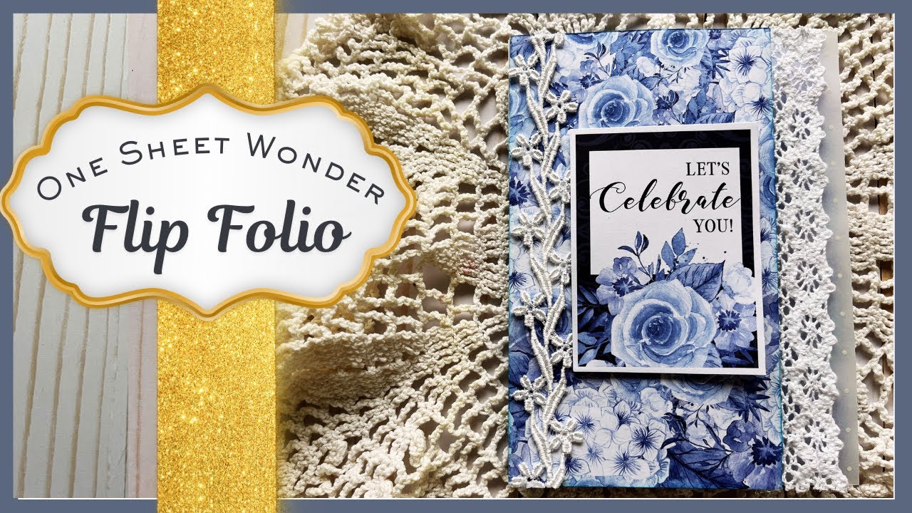 Урок по созданию папки-органайзера One Sheet Wonder Flip Folio 