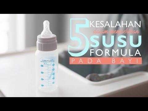 Video: Cara Memberi Makan Bayi Anda Dengan Susu Formula