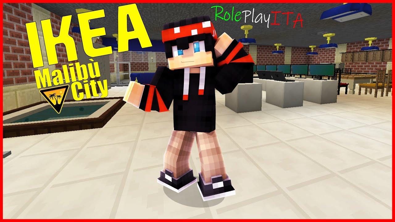 Esploriamo la NUOVA IKEA di Malibù City - Minecraft RolePlay ITA - YouTube