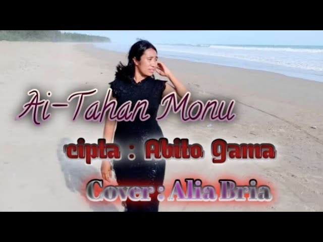 Lagu Slow Tetun Timor Leste 🇹🇱🎤 Ai-Tahan Monu, Cipta : Abito Gama, / Cover : Alia Bria class=
