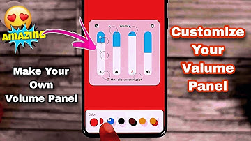 Customize Volume Panel official Samsung One UI | Sound Assistant Crazy Features | OneUI 4.1/3.1/2.1