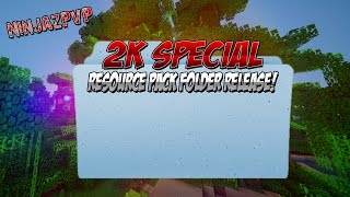 My Resource Pack Folder 2k Special (Part 1/2) READ DESC.