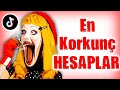 EN KORKUNÇ TİKTOK HESAPLARI 😱