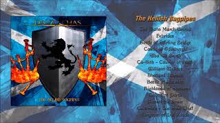 THE HELLISH BAGPIPES - FULL ALBUM - Scottish War