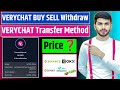 VERYCHAT Coins SELL 😍| VERYCHAT Send Receive 🚩| VERYCHAT NODE KYC & Swap ✅| VERYCHAT Price Listing📛