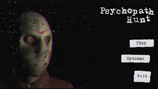 MELARIKAN DIRI Dari PSIKOPAT!| Psychopath Hunt Versi 1.0 (Versi Lama Mr.Meat)