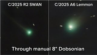 Comet C/2025 R2 SWAN and C/2025 A6 Lemmon using lucky imaging dobsonian
