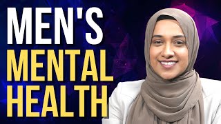 Men's Mental Health Matters | Hina Mirza Wealth