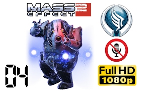 |04| 🌠НЕМОЙ●⭃ Mass Effect 2 / Эффект Массы 2 / Омега / Мордин Солус / Адепт / Герой / Безумие / HD