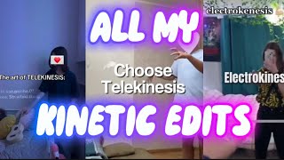 All My Kinetic Edits!